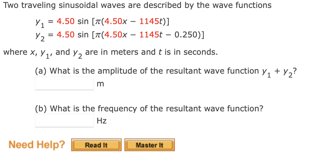 Solved Two traveling sinusoidal waves are described by the | Chegg.com