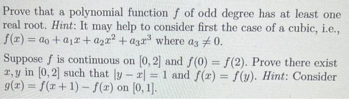Solved Prove that a polynomial function f of odd degree has | Chegg.com