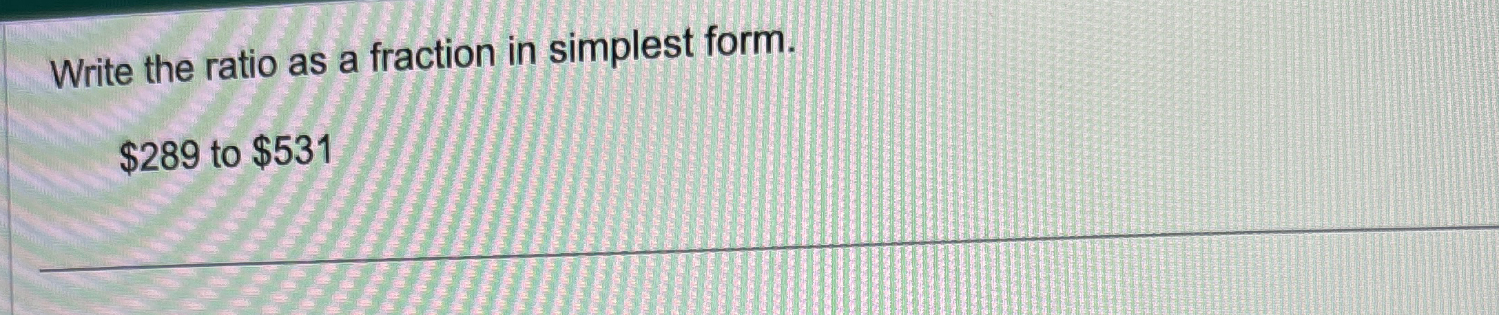 Solved Write the ratio as a fraction in simplest | Chegg.com