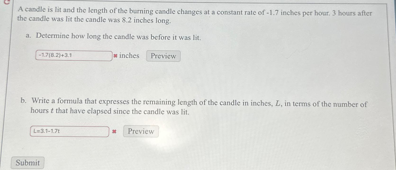 Solved A candle is lit and the length of the burning candle | Chegg.com
