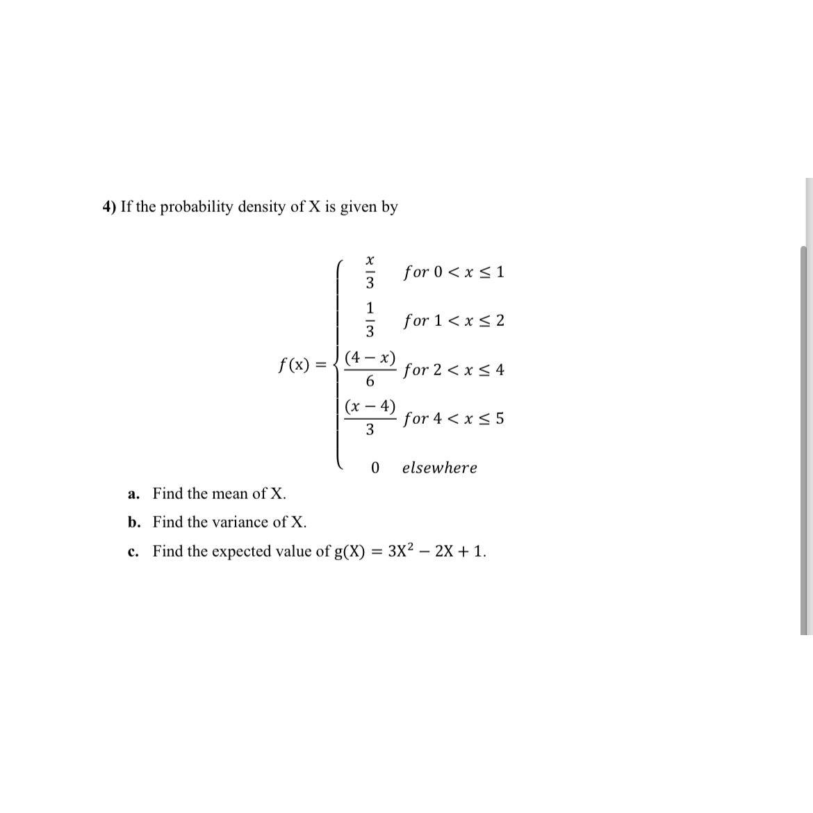 Solved If the probability density of x ﻿is given | Chegg.com