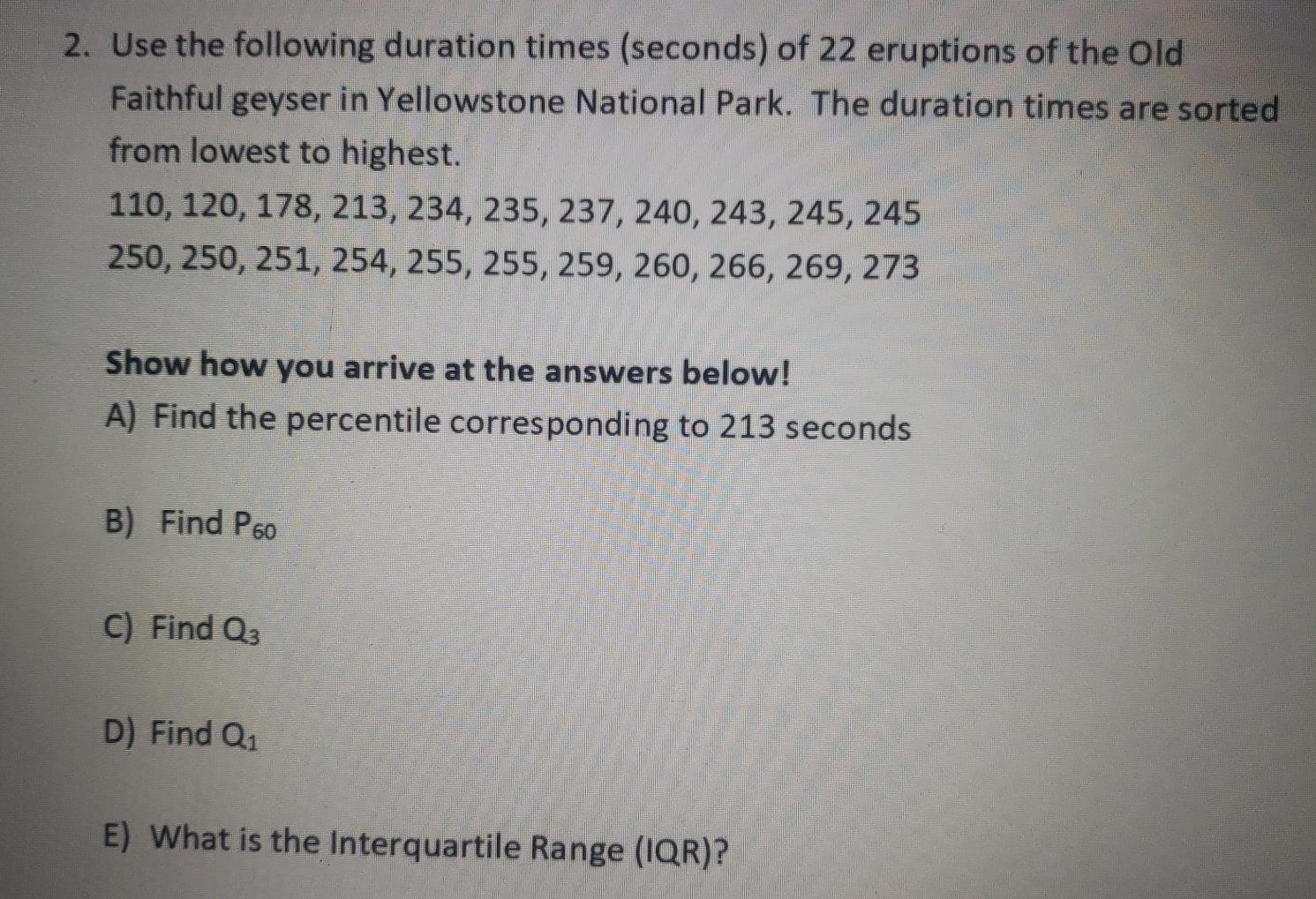 Solved 2. Use the following duration times (seconds) of 22 | Chegg.com
