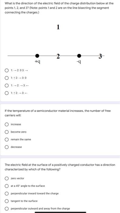 Solved What is the direction of the electric field of the | Chegg.com