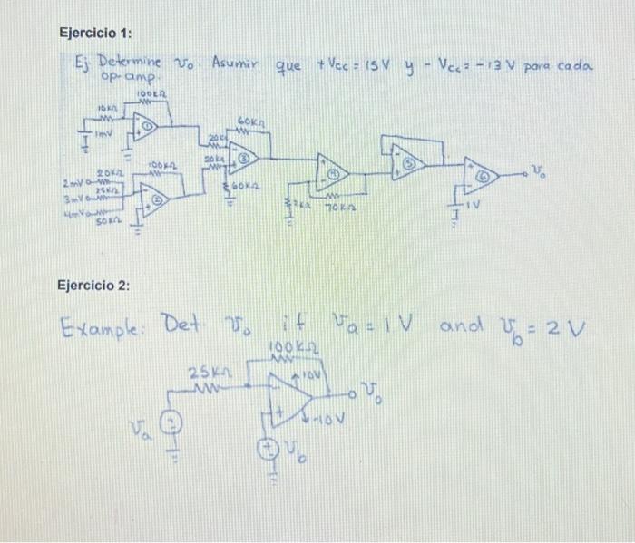 \( E_{j} \) Determine \( v_{0} \). Asumir que \( +V_{c c}=15 V \quad y-V_{c c}=-13 V \) para cada op-amp: Ejercicio 2: Exampl