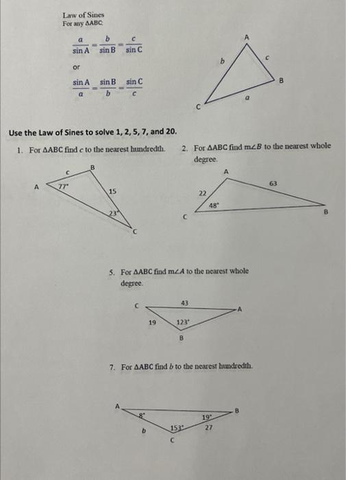 Solved Law of Sines For any AABC: sinAa=sinBb=sinCc or | Chegg.com