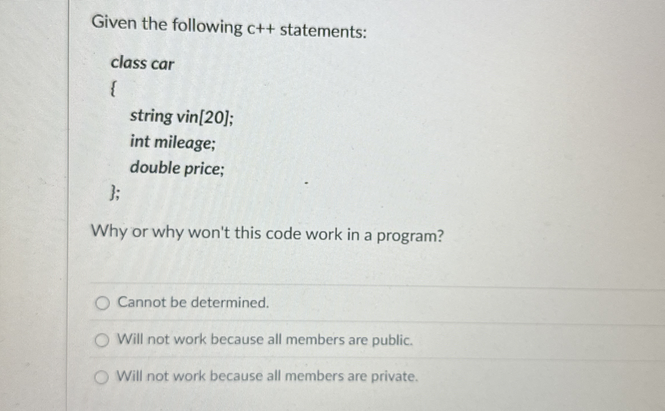 Solved Given the following c++ ﻿statements:Why or why won't | Chegg.com