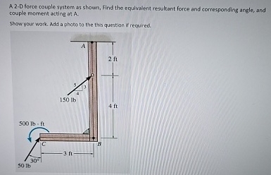 Solved A 2-D force couple system as shown, Find the | Chegg.com