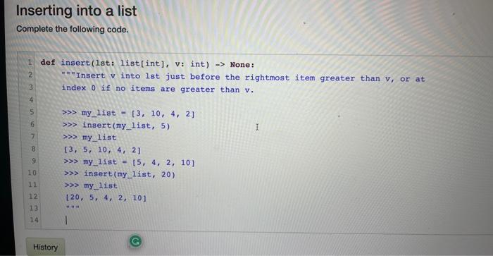 Solved Inserting into a list Complete the following code. | Chegg.com