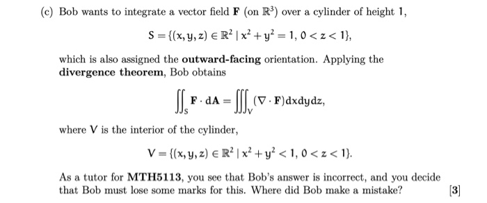 Solved C Bob Wants To Integrate A Vector Field F On R Chegg Com