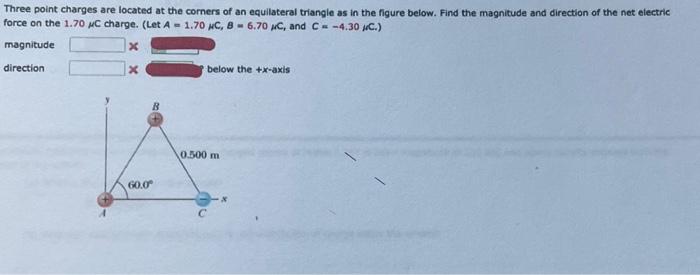 Solved Three point charges are located at the corners of an | Chegg.com