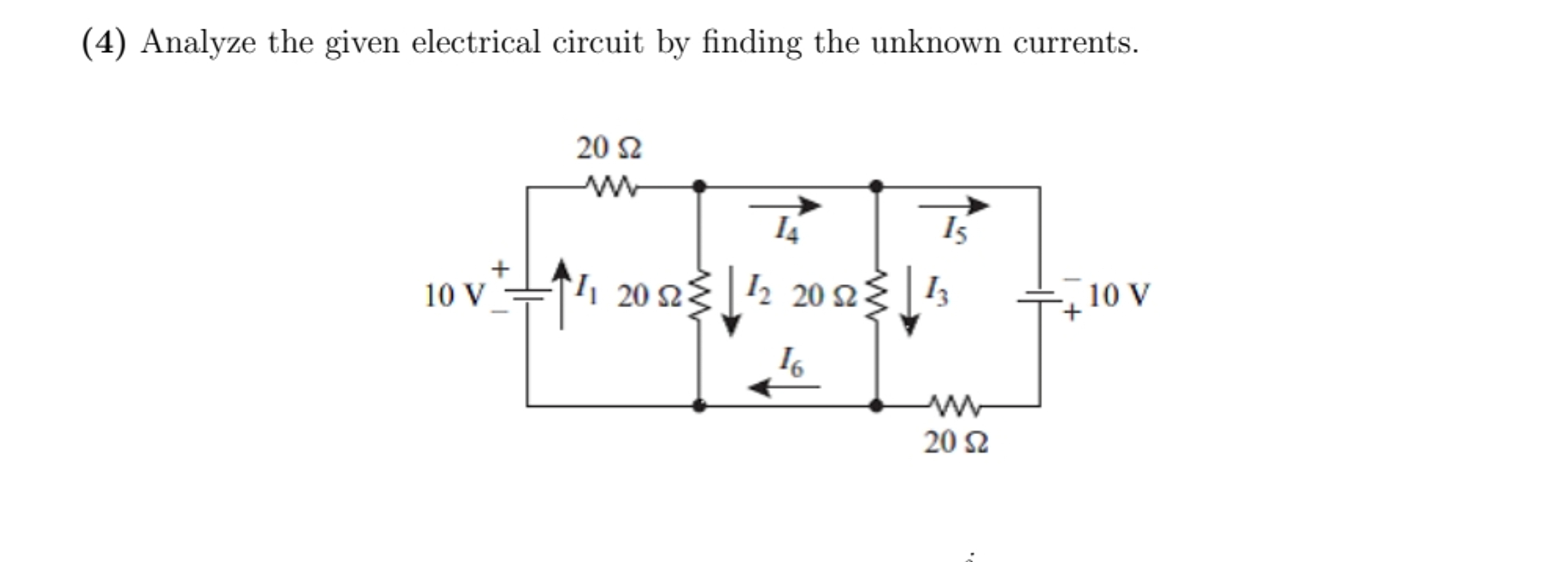 Solved (4) ﻿Analyze the given electrical circuit by finding | Chegg.com