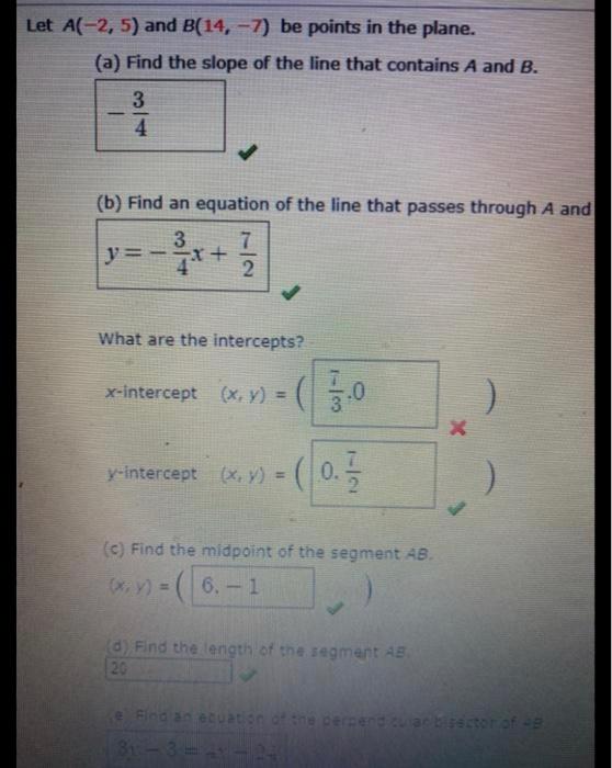 Solved Let A(-2,5) And B(14, -7) Be Points In The Plane. (a) | Chegg.com