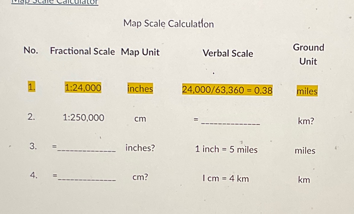 Solved Map Scale CalculationNo. ﻿Fractional Scale Map