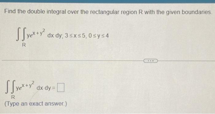Solved Find the double integral over the rectangular region | Chegg.com