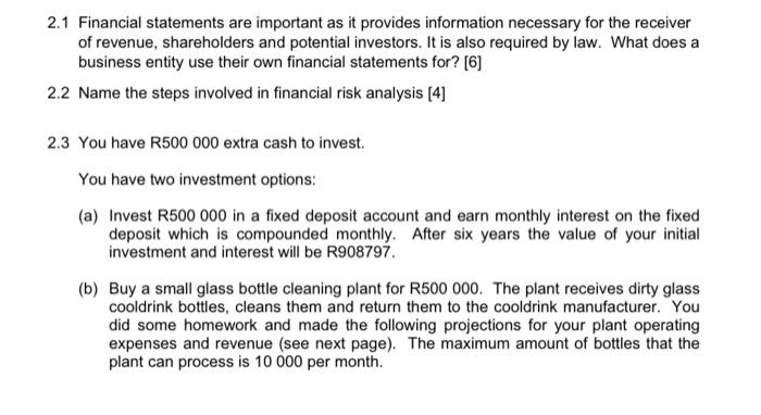 Solved 2.1 Financial statements are important as it provides | Chegg.com