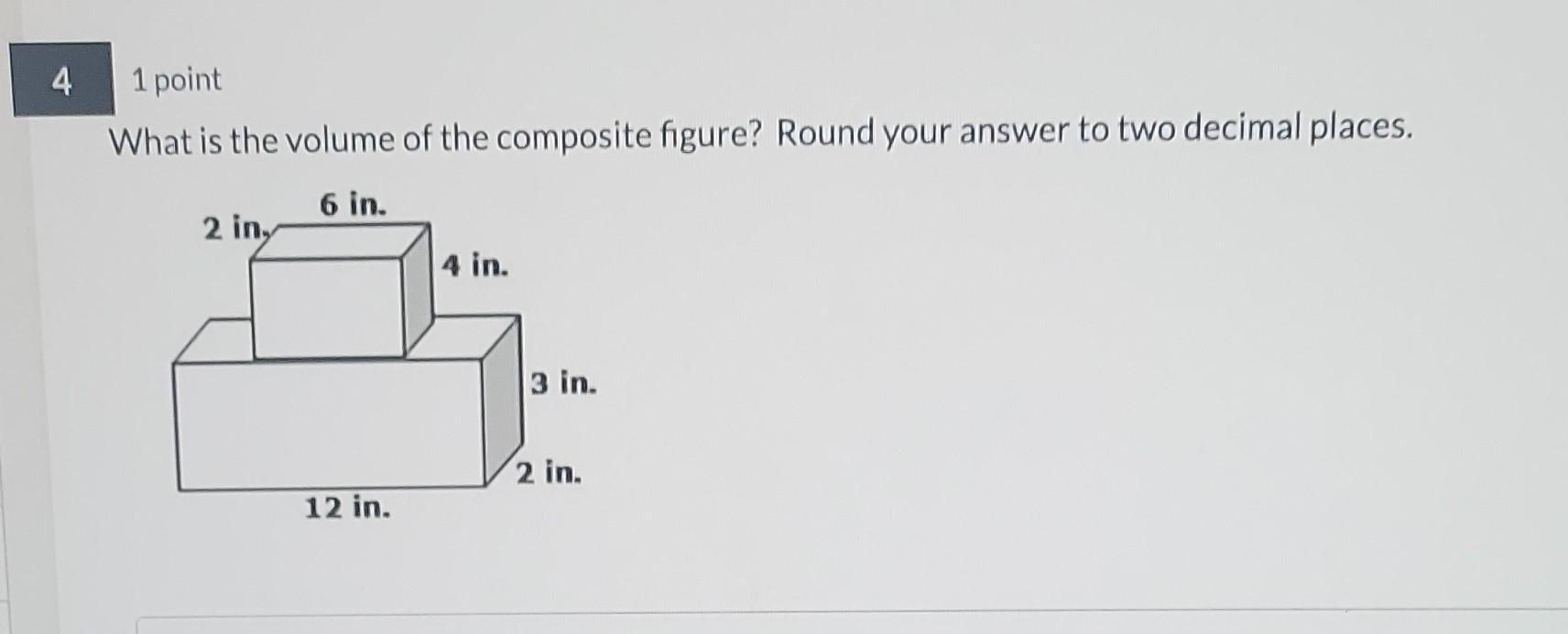 Solved What is the volume of the composite figure? Round | Chegg.com