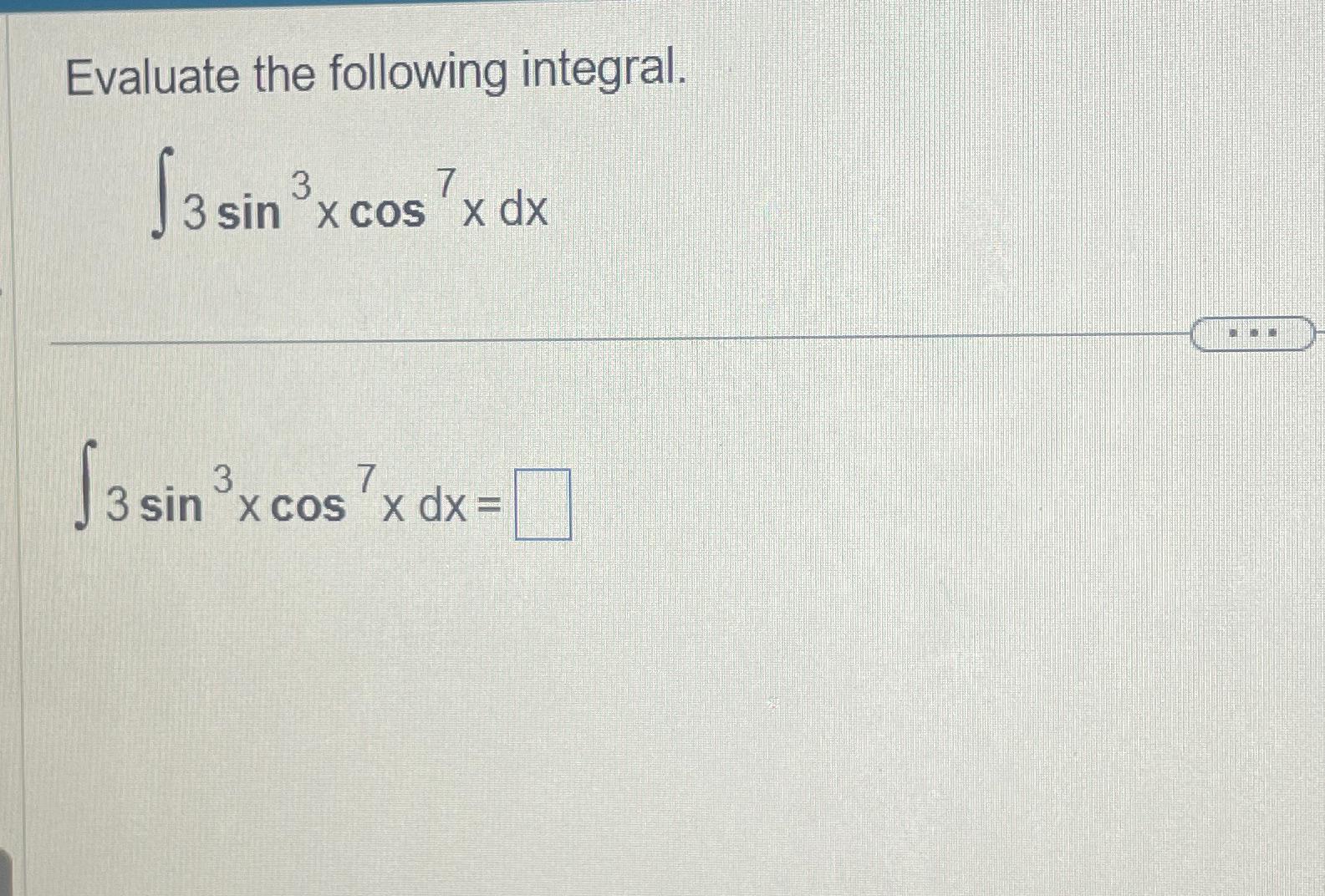 Solved Evaluate the following | Chegg.com