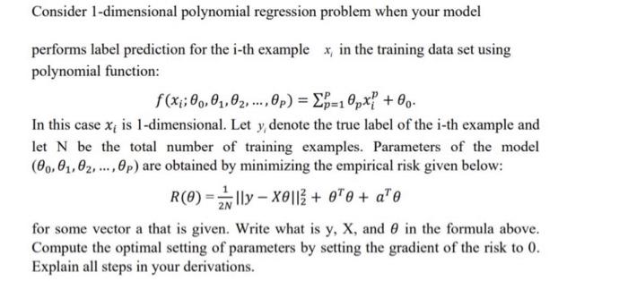 Consider 1-dimensional polynomial regression problem | Chegg.com