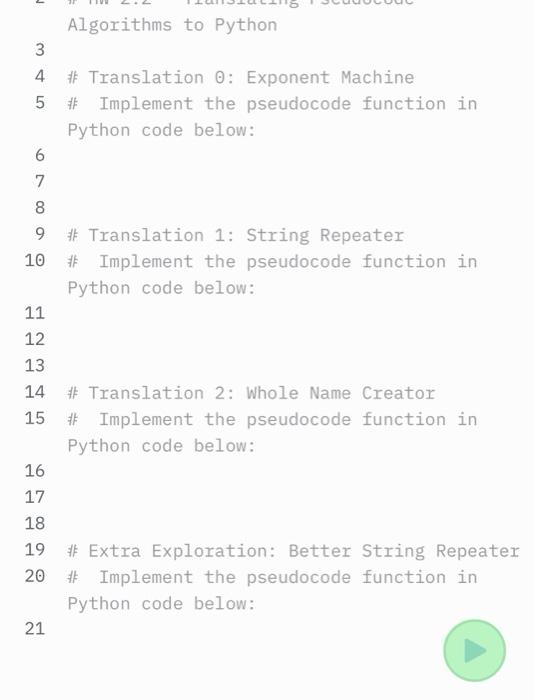 Solved LO Algorithms to Python 3 4 # Translation 0: Exponent | Chegg.com