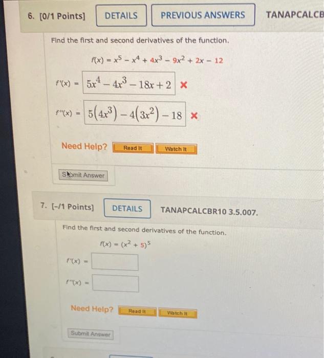Solved 6. [0/1 Points] Find the first and second derivatives | Chegg.com
