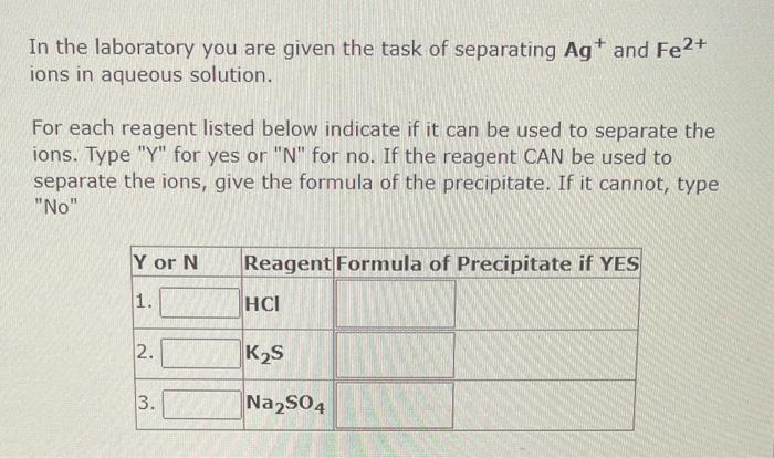 Solved In the laboratory you are given the task of | Chegg.com