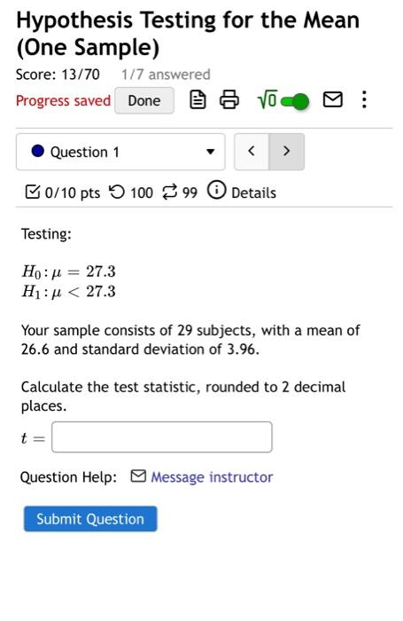 Solved Hypothesis Testing for the Mean (One Sample) Score: | Chegg.com
