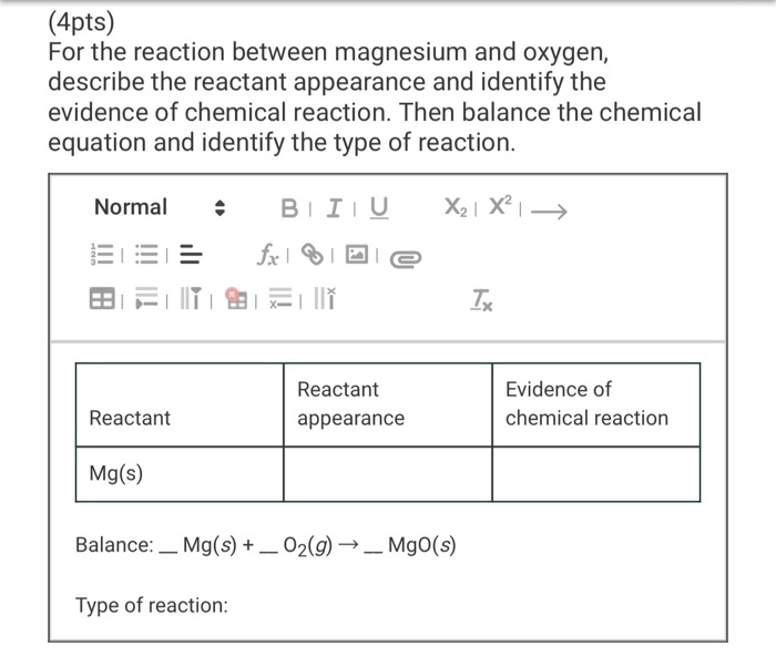 solved-4pts-for-the-reaction-between-magnesium-and-oxygen-chegg