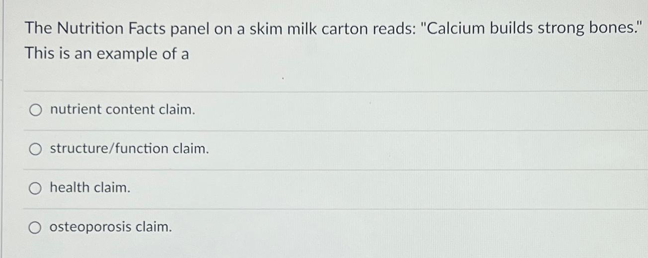 Solved The Nutrition Facts panel on a skim milk carton | Chegg.com