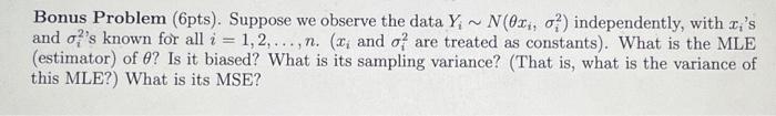 Solved Bonus Problem (6pts). Suppose We Observe The Data | Chegg.com