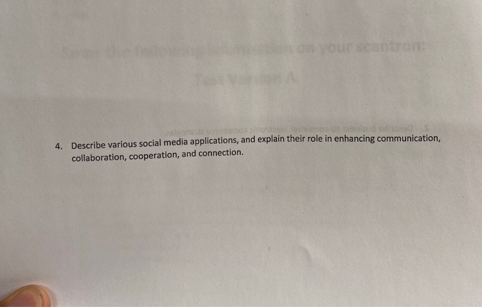 Solved 4. Describe various social media applications, and | Chegg.com