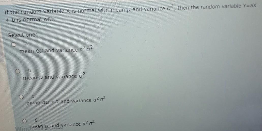 Solved If the random variable X is normal with mean y and | Chegg.com
