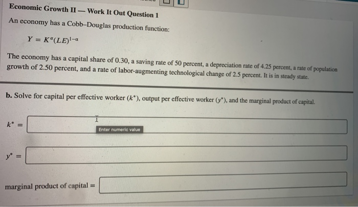 Solved Economic Growth II — Work It Out Question 1 An | Chegg.com