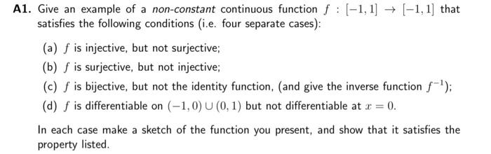 Solved Al. Give an example of a non-constant continuous | Chegg.com