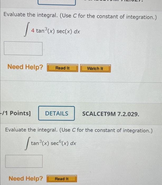 Solved Evaluate the integral. (Use C for the constant of | Chegg.com