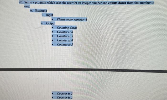 Solved 20. Write a program which asks the user for an | Chegg.com
