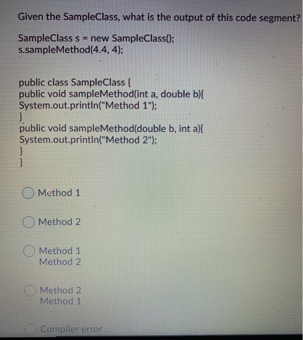 solved-given-the-sampleclass-what-is-the-output-of-this