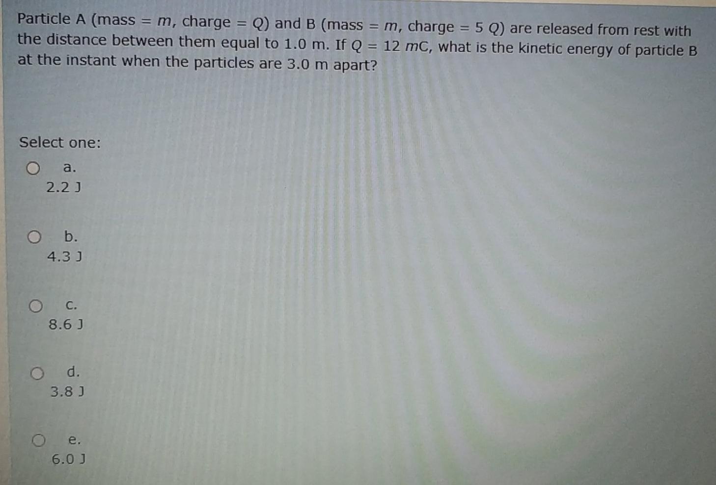 Solved Particle A (mass = M, Charge = Q) And B (mass = M, | Chegg.com