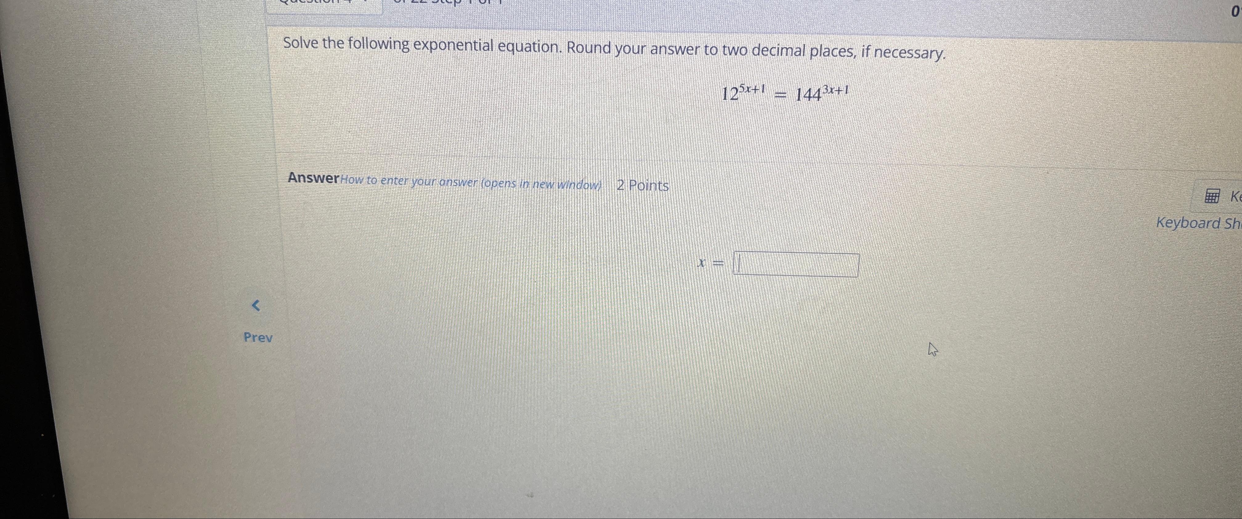 Solved Solve the following exponential equation. Round your | Chegg.com