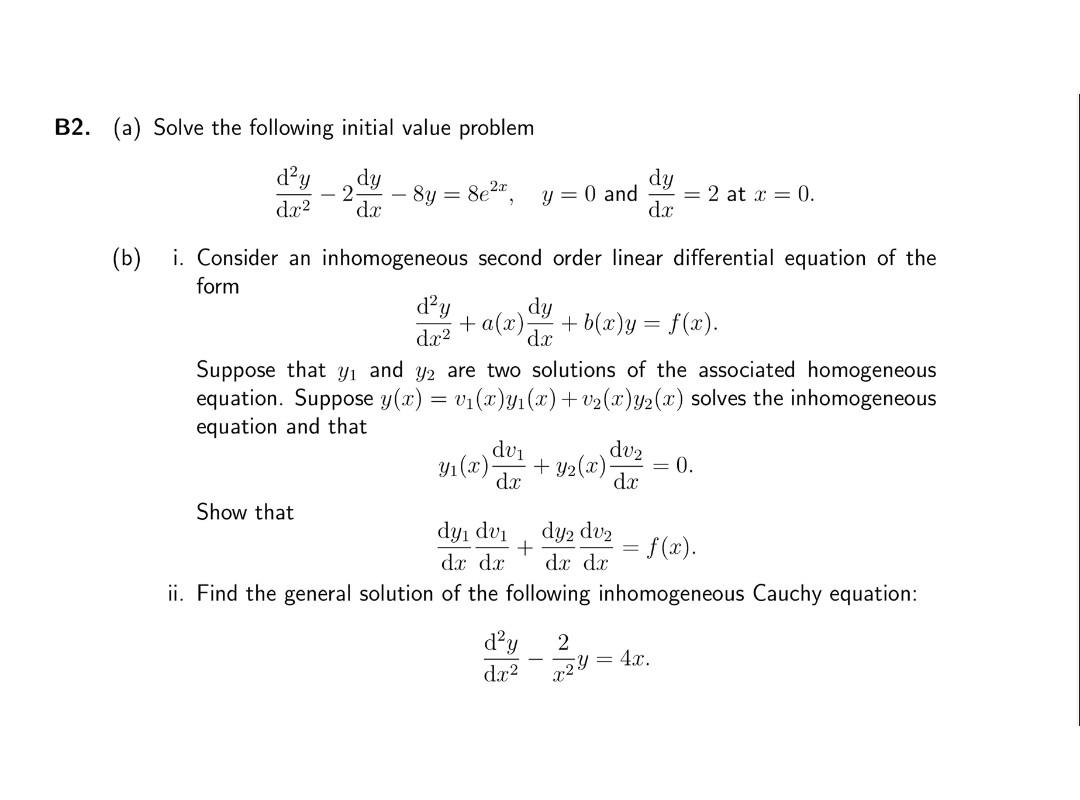 Solved B2. (a) Solve The Following Initial Value Problem | Chegg.com