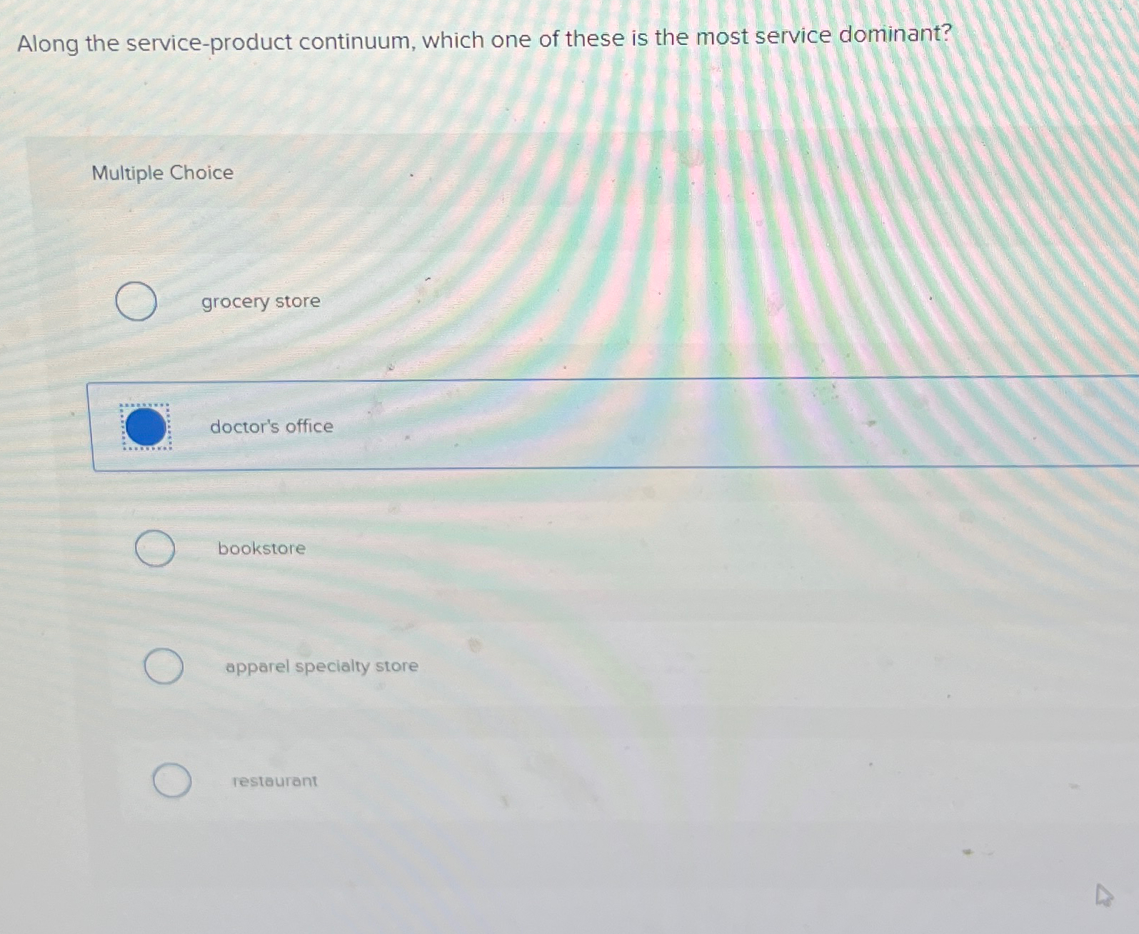 Solved Along the service-product continuum, which one of | Chegg.com