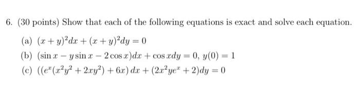 Solved 6. (30 points) Show that each of the following | Chegg.com