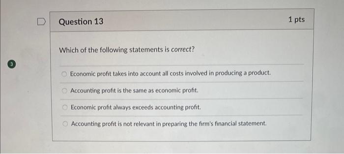 Solved Question 13 Which of the following statements is | Chegg.com