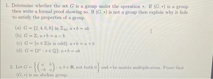 Solved 1. Determine whether the set G is a group under the | Chegg.com