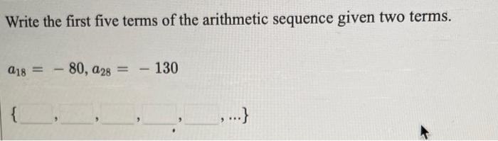 Solved Write the first five terms of the arithmetic sequence | Chegg.com