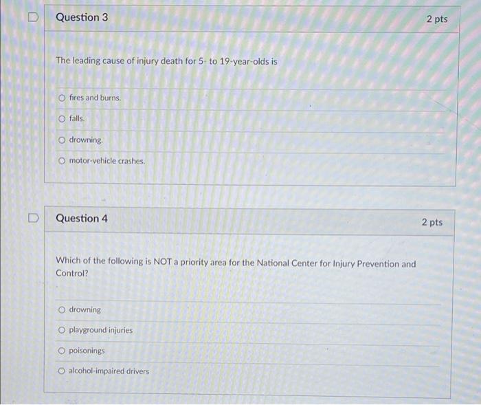Solved Question 3 2 pts The leading cause of injury death | Chegg.com
