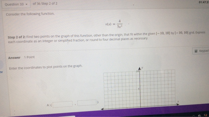 Solved 01:47:37 Question 33 of 36 Step 2 of 2 Consider the | Chegg.com