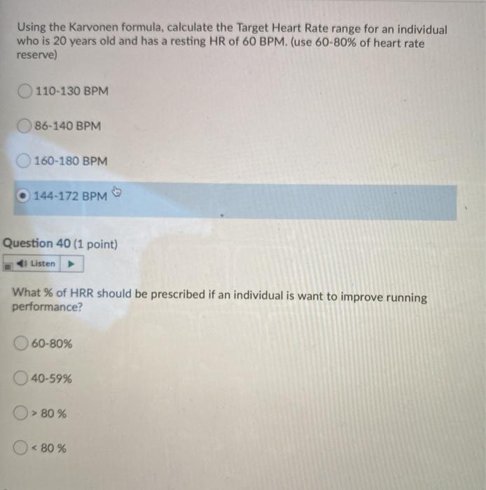 Solved Using the Karvonen formula, calculate the Target