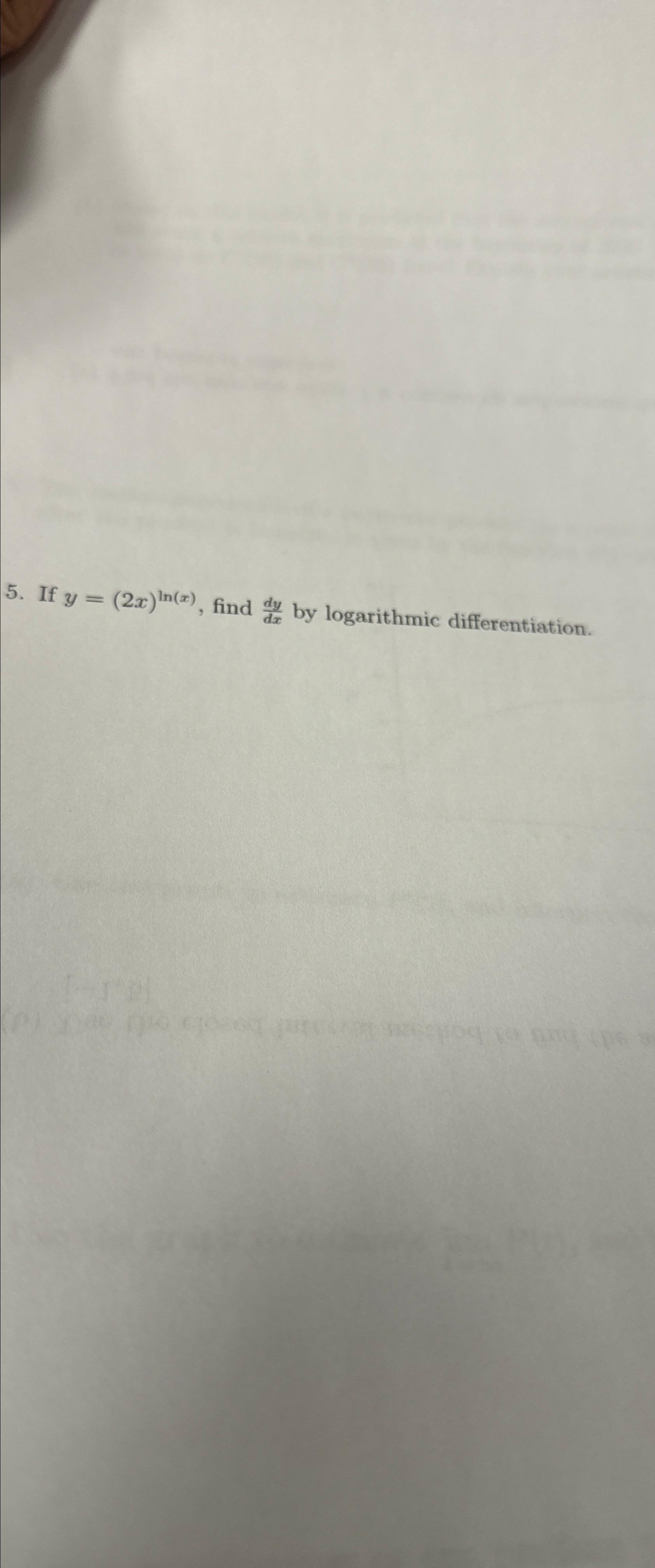 solved-if-y-2x-ln-x-find-dydx-by-logarithmic-chegg