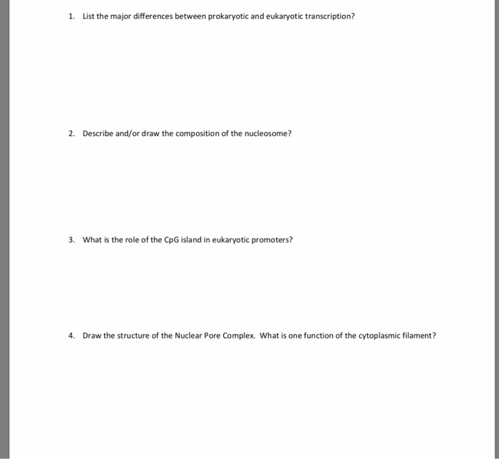 Solved 1. List the major differences between prokaryotic and | Chegg.com