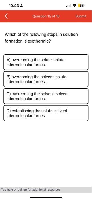 Solved Which of the following steps in solution formation is | Chegg.com